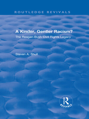 cover image of A Kinder, Gentler Racism?